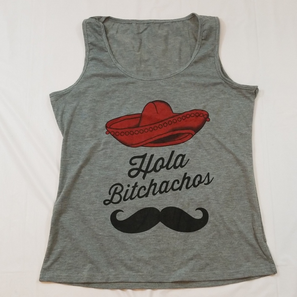 Hola Bitchachos tank